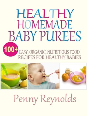 cover image of Healthy Homemade Baby Purees